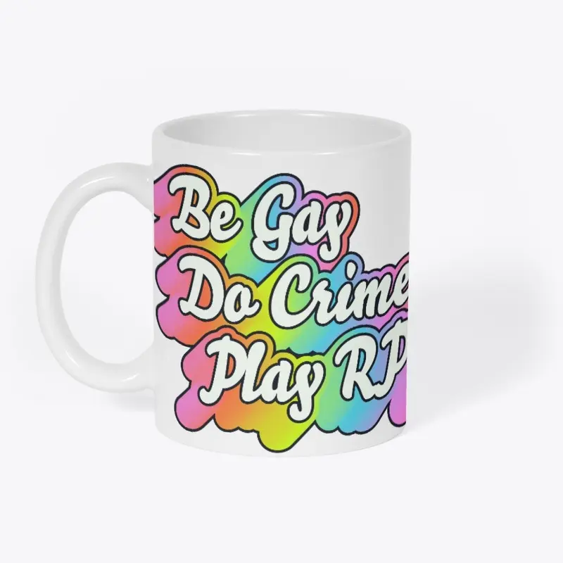 Be Gay-Do Crimes